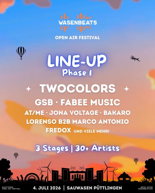 𝗟𝗶𝗻𝗲-𝗨𝗽 𝗣𝗵𝗮𝘀𝗲 𝟭 𝗶𝘀𝘁 𝗱𝗮! 🚀 
Die erste Phase unseres Line-Ups ist jetzt online!  
Freut euch auf twocolors, GSB, Fabee Music, AT/ME, Jona Voltage, Bakaro, Lorenso B2B Marco Antonio & Fredox 🚀

Und das war erst der Anfang… 👀 Schon bald folgen weitere Artists – stay tuned! 🥳

🗓️ 4. Juli 2026
📍 Sauwasen, Püttlingen 
🎫 wasenbeats.de

#wasenbeats #festival #event #lineup