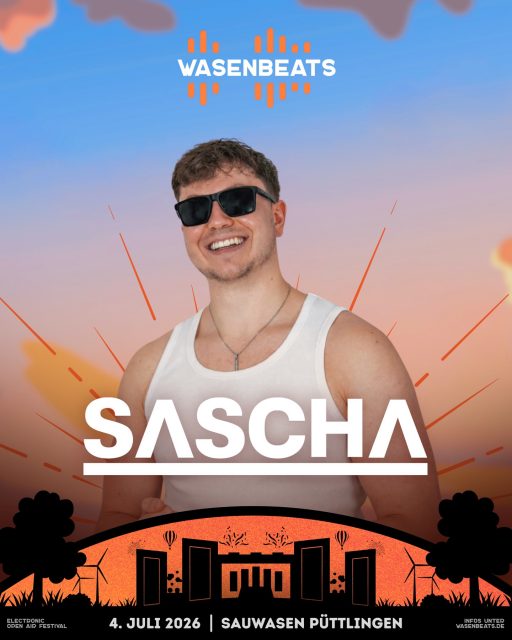 𝗟𝗜𝗡𝗘-𝗨𝗣 🚀

Seid ihr bereit für ein fettes Mainstage Closing? 🔥

💥 𝗦𝗔𝗦𝗖𝗛𝗔 💥

Wuchtige Drops, EDM-Hymnen & Gänsehaut-Momente - er kehrt zurück, um die Mainstage abzureißen.

SASCHA dreht voll auf & wir feiern das Grande Finale - gemeinsam mit der gesamten WASENBEATS Crew & den Chefs ❤️‍🔥

@sascha.msc 🔥

🗓️ 4. Juli 2026
📍 Sauwasen, Püttlingen 
🎫 wasenbeats.de

#wasenbeats #festival #event #lineup