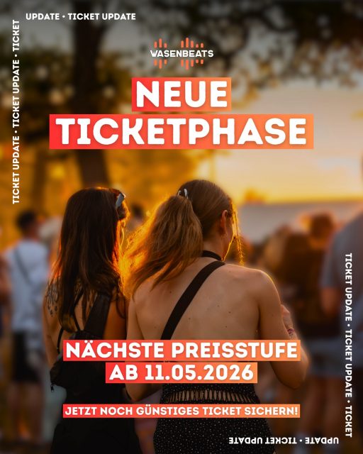 𝗧𝗶𝗰𝗸𝗲𝘁 𝗨𝗽𝗱𝗮𝘁𝗲 🚀

In einer Woche startet die nächste Ticketphase.
Die günstigeren Tickets gibt’s nur noch für kurze Zeit 👀

Also: Jetzt noch in den Ticketshop schauen & sparen 🥳

🗓️ 4. Juli 2026
📍 Sauwasen, Püttlingen
🎫 wasenbeats.de

#wasenbeats #festival #event #tickets
