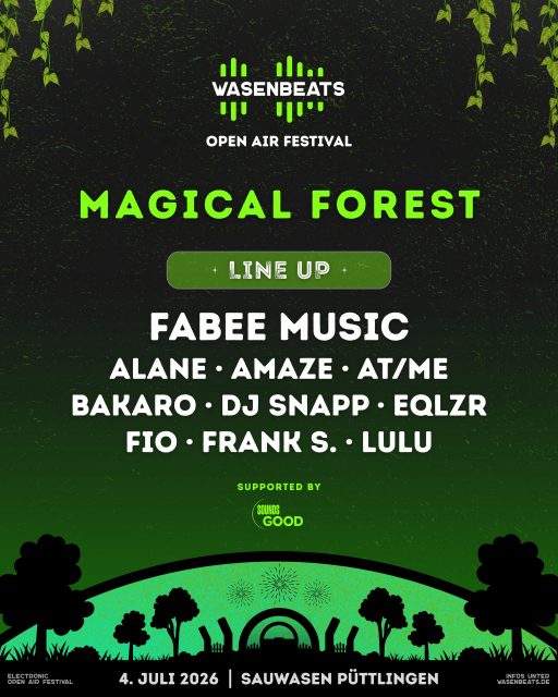 𝗠𝗮𝗴𝗶𝗰𝗮𝗹 𝗙𝗼𝗿𝗲𝘀𝘁 𝗟𝗶𝗻𝗲-𝗨𝗽 ✨🌳

Eintauchen, abschalten & tanzen - in unserem Magical Forest gibt es ganz besondere Vibes. Lasst euch von feinstem House & Tech House, leuchtenden Farben und magischen Momenten verzaubern ✨

Der Magical Forest wird supported von @soundsgood_saar 💚

🚀 EDM | Hardstyle | House | Techno
🔥 3 Stages | 36 Artists
🗓️ 4. Juli 2026
📍 Sauwasen, Püttlingen 
🎫 wasenbeats.de

#wasenbeats #festival #lineup #stage