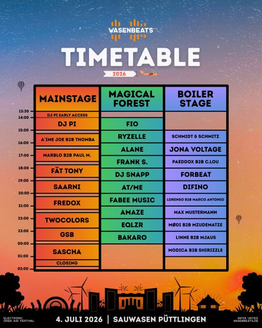 𝗗𝗲𝗿 𝗧𝗶𝗺𝗲𝘁𝗮𝗯𝗹𝗲 𝗶𝘀𝘁 𝗱𝗮 🚀

Wer spielt wann auf welcher Stage?
Vom exklusiven Mainstage Opening über unsere Headliner bis hin zum Closing - der Timetable hat alle Infos 🔥

👉 𝗡𝗲𝘂 𝗱𝗮𝗯𝗲𝗶: Ein 𝗶𝗻𝘁𝗲𝗿𝗮𝗸𝘁𝗶𝘃𝗲𝗿 𝗧𝗶𝗺𝗲𝘁𝗮𝗯𝗹𝗲 auf unserer Webseite zum abspeichern eurer Lieblings-Artists 🥳

Auf wen freut ihr euch am meisten? 🤩

🚀 EDM | Hardstyle | House | Techno
🔥 3 Stages | 36 Artists
🗓️ 4. Juli 2026
📍 Sauwasen, Püttlingen 
🎫 wasenbeats.de

#wasenbeats #festival #event #timetable