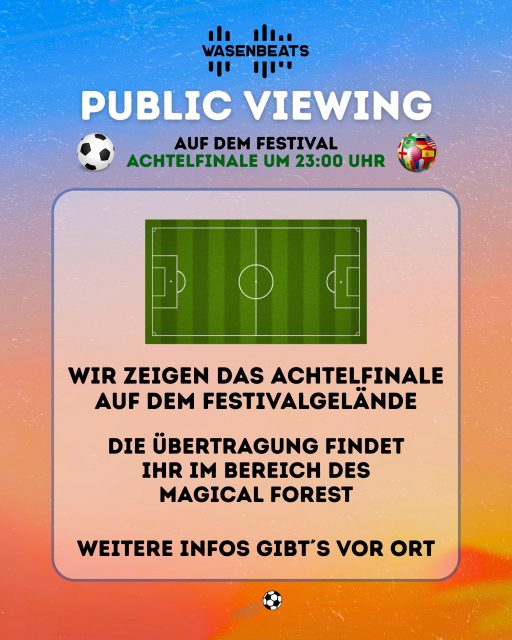 Weil uns viele von euch gefragt haben: Wir werden das Achtelfinale der WM im Magical Forest auf eine große Leinwand projizieren. ⚽🥳 Weitere Infos gibt's vor Ort.

🚀 EDM | Hardstyle | House | Techno
🔥 3 Stages | 36 Artists
🗓️ 4. Juli 2026
📍 Sauwasen, Püttlingen
🎫 wasenbeats.de

#wasenbeats #festival #event #wm